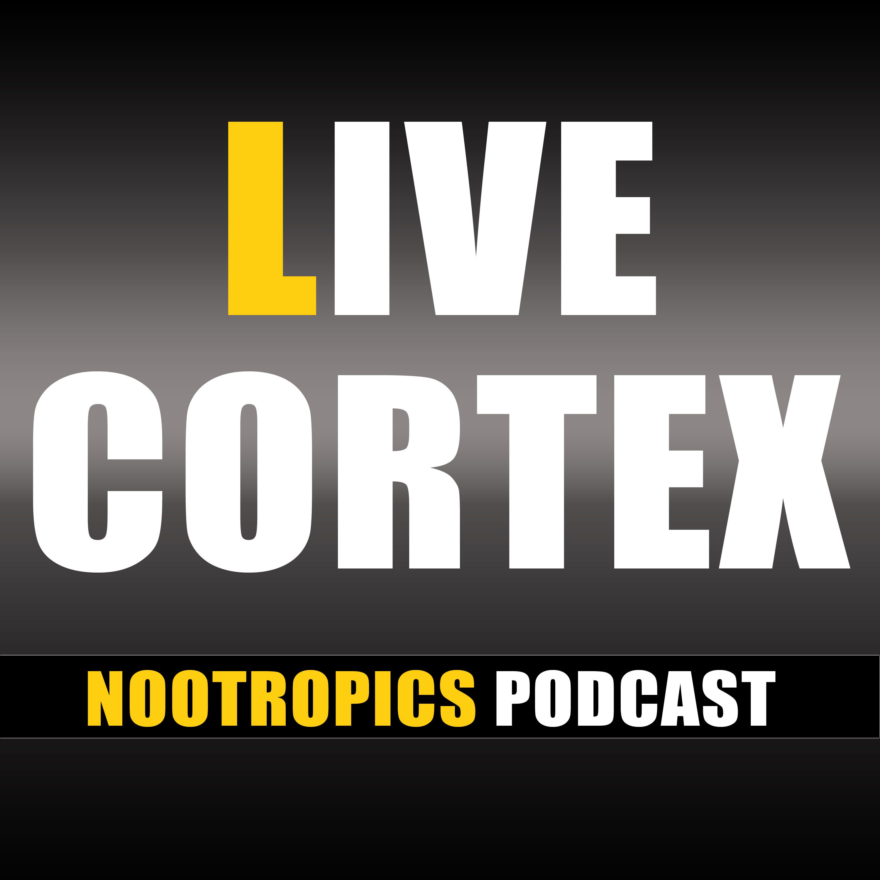 The Cortex Labs Nootropics Podcast